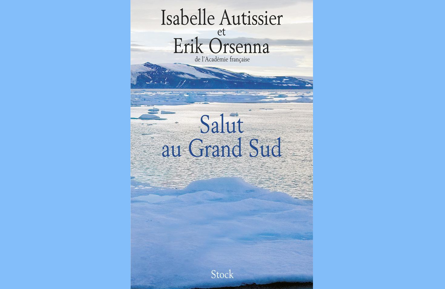 livre salut au grand sud