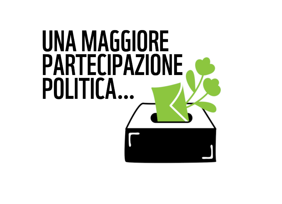 Una maggiore partecipazione politica...